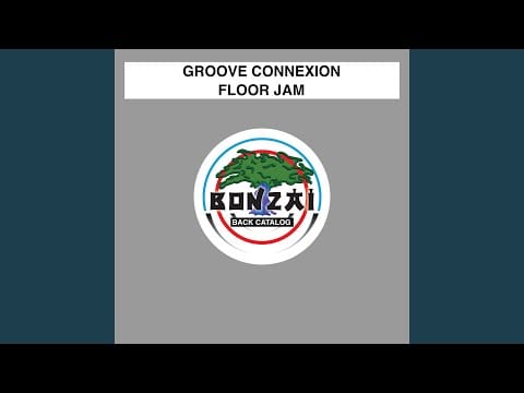 Groove Connexion — Floor Jam (Floor Mix)