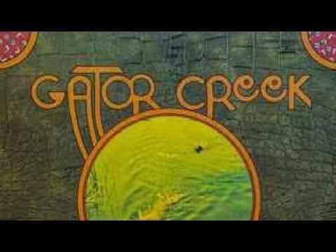 Gator Creek — Gator Creek 1970 Classic Rock from US Full Album HQ