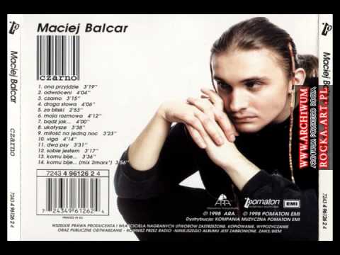 Maciej Balcar — Maciej Balcar - Czarno (1998) - ukołysze