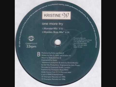 Kristine W — Kristine W - One More Try (Morales Boss Mix)