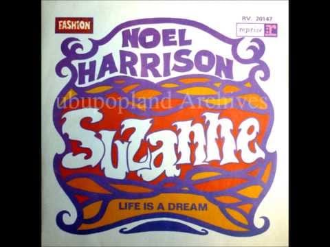 Noel Harrison — Noel Harrison - Life is a dream - UK Psych Mod Sitar 67