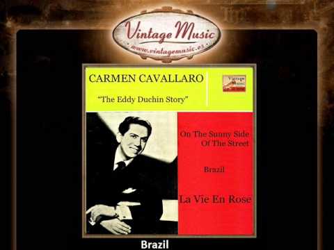 Carmen Cavallaro — Carmen Cavallaro -- Brazil (O.S.T The Eddy Duchin Story) (VintageMusic.es)