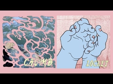 Crumb (9) — Crumb // Locket - Full EPs (2016/2017)