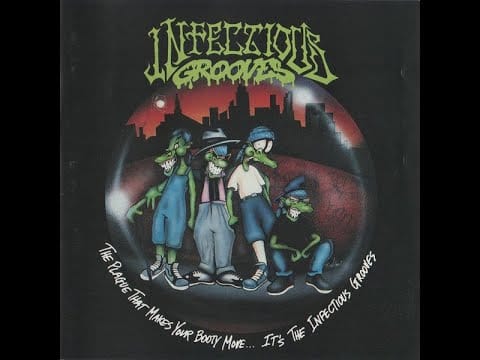 Infectious Grooves — Infectious Grooves - The Plague That Makes Your Booty Move...It's The Infectious Grooves