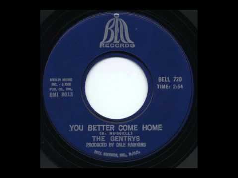 The Gentrys — The Gentrys - You Better Come Home