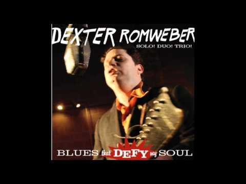 Dexter Romweber — Dexter Romweber - I've Lost My Heart To You