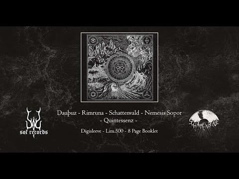 Nemesis Sopor — Dauþuz / Rimruna / Schattenvald / Nemesis Sopor - Quintessenz