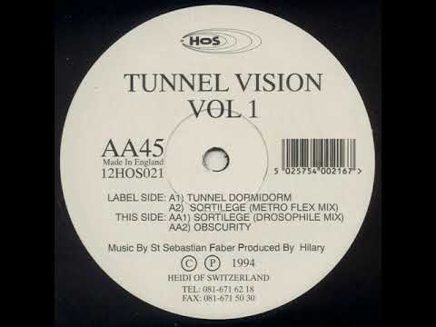 Tunnel Vision — Tunnel Vision - Tunnel Dormidorm