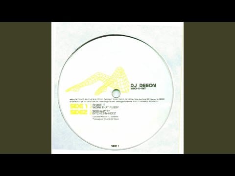 DJ Deeon — Work That Pussy