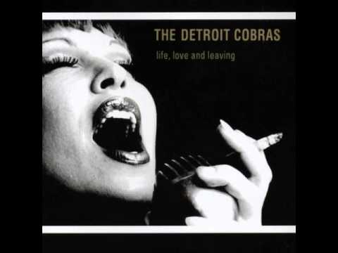 The Detroit Cobras — The Detroit Cobras "Hey Sailor"
