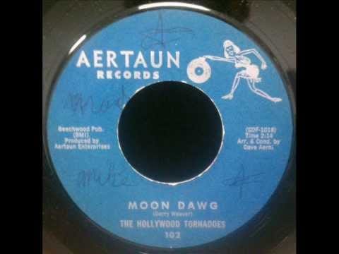 The Tornadoes — The Hollywood Tornadoes - Moon Dawg