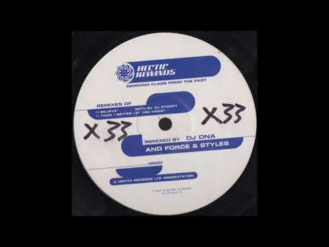 DJ Stompy — DJ Stompy - I Think I Better Let You Know (DJ DNA Remix)