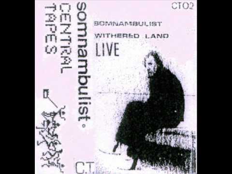 Somnambulist (2) — Somnambulist - Things I was Due to Forget (1983)
