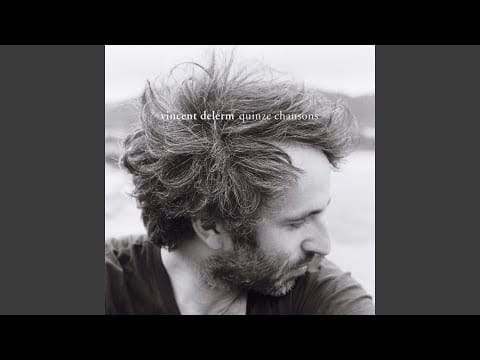 Vincent Delerm — Allan et Louise