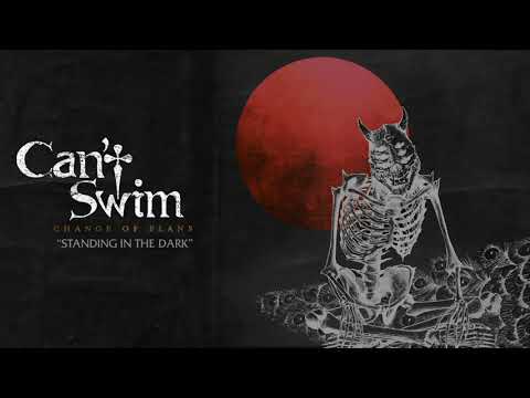 Can't Swim — Can't Swim "Standing In The Dark"