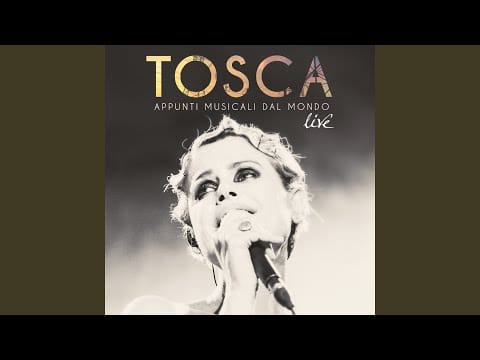 Tosca (4) — Dumbala Dumba (Live)