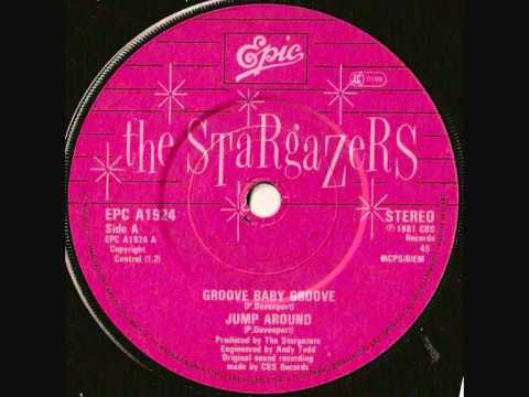 The Stargazers (2) — THE STARGAZERS - Groove Baby Groove / Jump Around