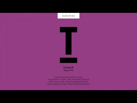 Format: B — Format B - Super Pit (Original Mix)