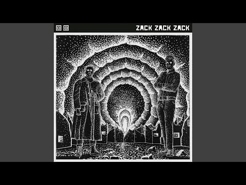 Zack Zack Zack — Ev