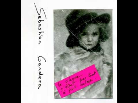 Sebastian Gandera — Sebastian Gandera - L'Automne À Genou