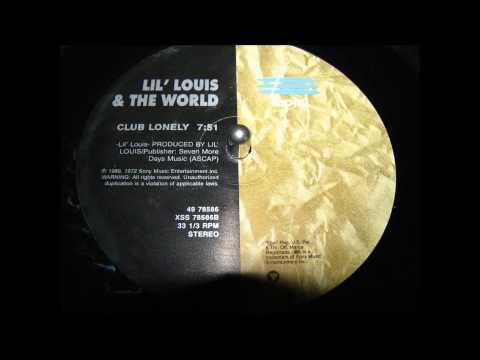 Lil' Louis & The World — lil' louis & the world club lonely