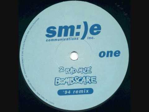 2 Bad Mice — 2 Bad Mice -- Bombscare (94 Remix)