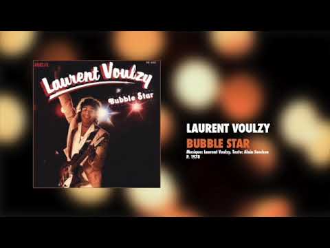 Laurent Voulzy — LAURENT VOULZY - Bubble Star