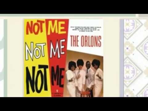 The Orlons — THE ORLONS not me