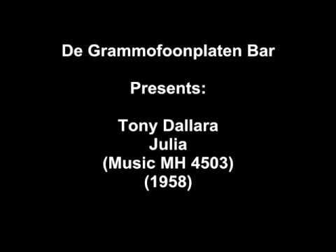 Tony Dallara — Tony Dallara - Julia(1958)