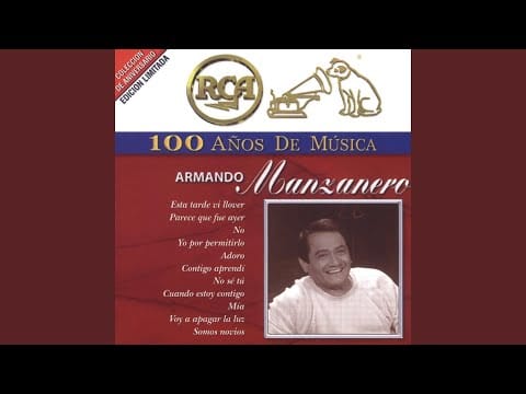 Armando Manzanero — Somos Novios