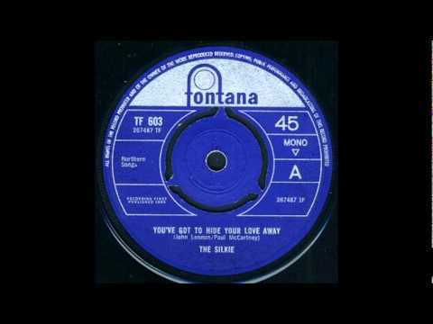 The Silkie — The Silkie You'Ve Got To Hide Your Love Away-1965- 45 Pontana 603.wmv