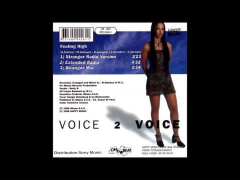 Voice 2 Voice — Voice 2 Voice - Feeling High (Stronger Mix)