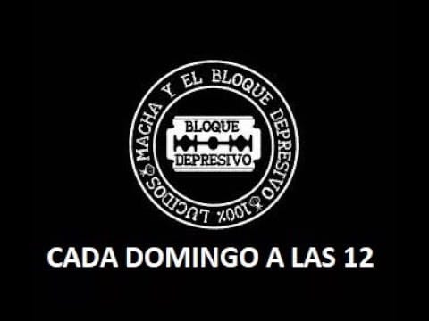 Macha Y El Bloque Depresivo — 09 Cada Domingo a las 12 - Disco Macha Y El Bloque Depresivo - Letra