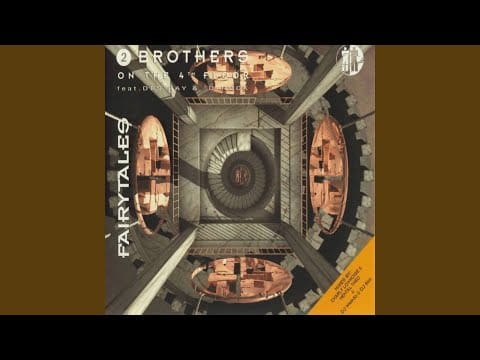 2 Brothers On The 4th Floor — Fairytales (Extended Version)