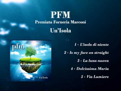 Premiata Forneria Marconi — PFM - Un'isola [full album]
