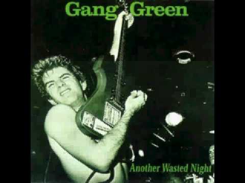 Gang Green — Gang Green - Livin' Lovin' Maid