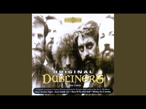 The Dubliners — Poor Paddy on the Railway (1993 Remaster)