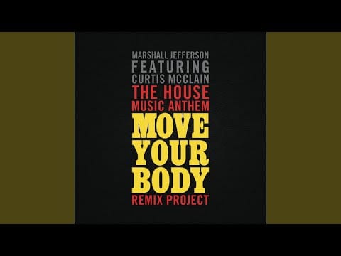 Marshall Jefferson — Move Your Body (Tommy Vee & Luca Guerrieri Club Mix)