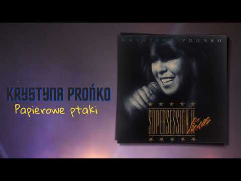 Krystyna Prońko — 5. "Papierowe ptaki"- CD "Supersession"