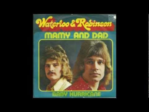 Waterloo & Robinson — Waterloo & Robinson - Mamy and Dad