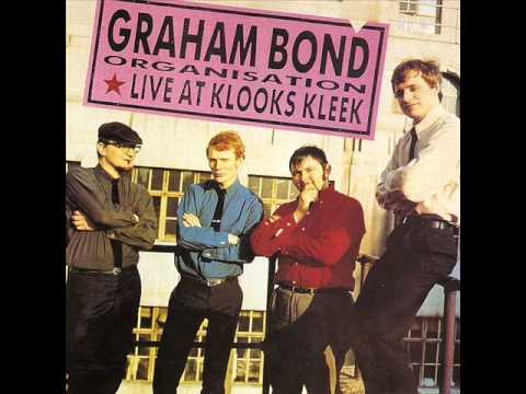 Jack Bruce — Graham Bond Organisation - Stormy Monday
