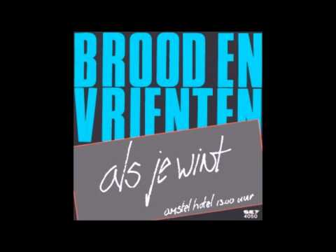 Henny Vrienten — 1984 BROOD & VRIENTEN als je wint