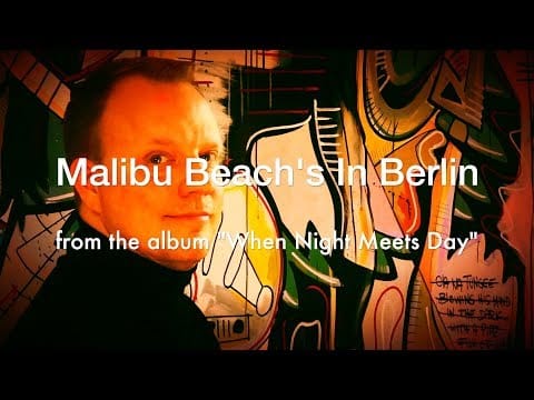 Erk — Malibu Beach's In Berlin (EPK) - ERK