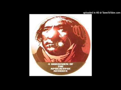 4 Horsemen Of The Apocalypse — 4 Horsemen Of The Apocalypse ‎–  We Are The Future (Two Dreads In A Dub Mix)