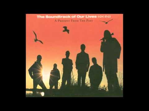 The Soundtrack Of Our Lives — The Soundtrack of Our Lives - Galaxy Gramophone (studio version)