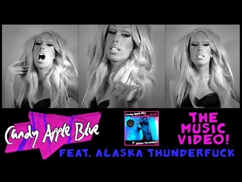Candy Apple Blue — Candy Apple Blue - Let's Get Something Started (ft. Alaska) - Music Video Deluxe Reboot