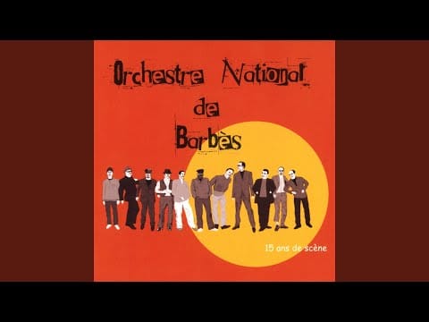 Orchestre National De Barbès — Poulina