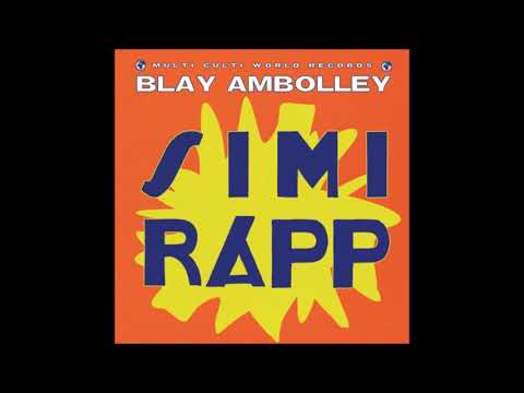 Gyedu Blay Ambolley — Blay Ambolley - Simi Rapp (Multi Culti Edit) [MC039]