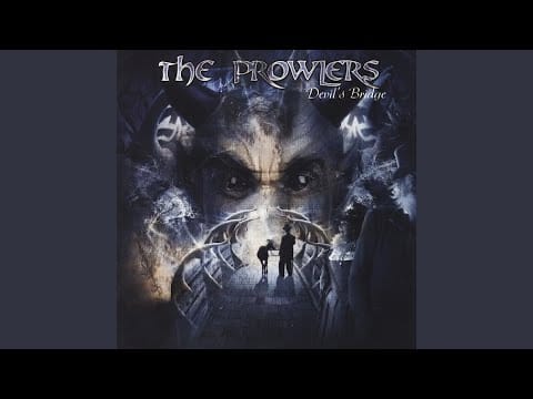 The Prowlers — Devil's Bridge - Prelude