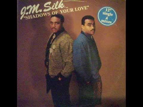 J.M. Silk — YouTube        - J.M. SILK - SHADOWS OF YOUR LOVE ( HOUSE MIX ).mp4